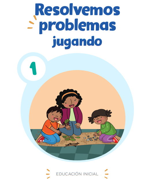 RESUELVE PROBLEMAS JUGANDO - "5 AÑOS"